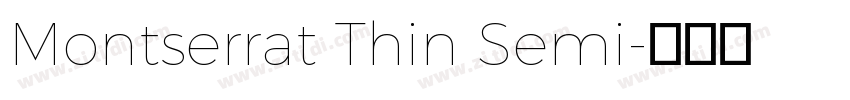 Montserrat Thin Semi字体转换